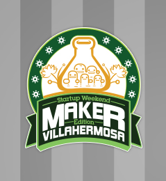 Startup Weekend Maker Edition Villahermosa